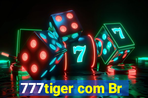 777tiger com Br